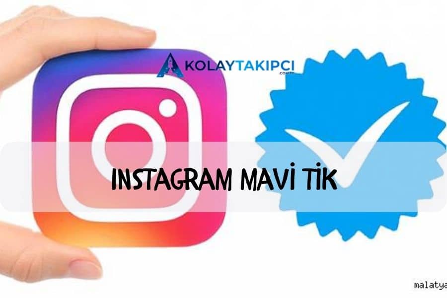 Instagram Mavi Tik Nasıl Alınır?