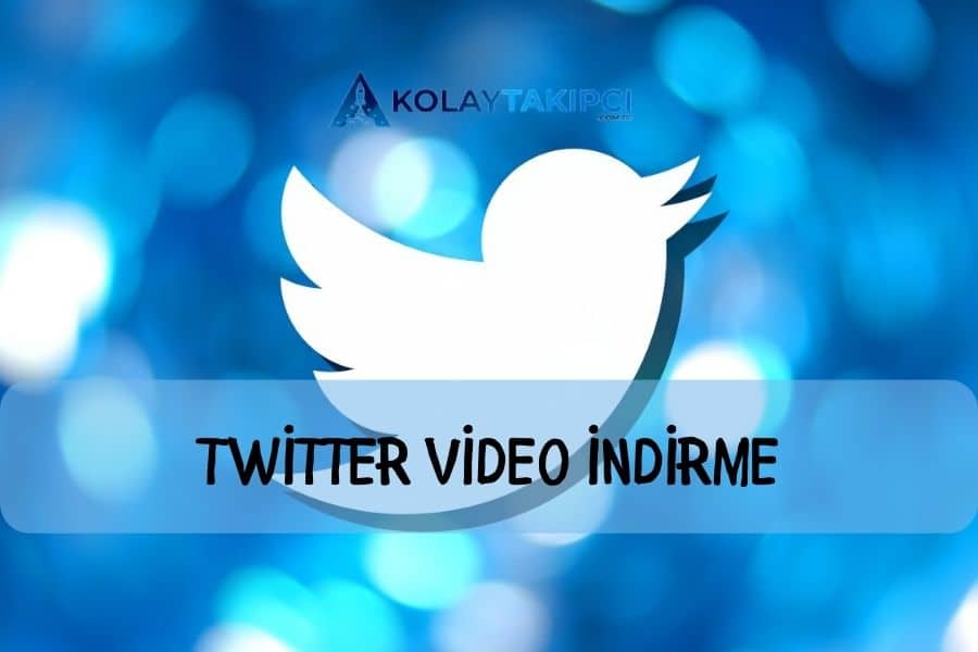 Twitter Video İndirme